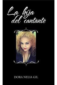 La hija del cantante