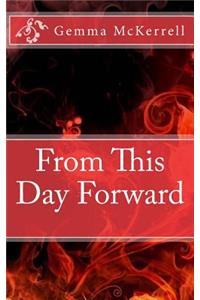 From This Day Forward