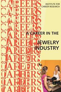 Career in the Jewelry Industry