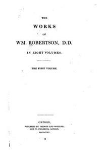 Works of W.M. Robertson - Volume I
