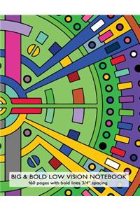 Big & Bold Low Vision Notebook 160 Pages with Bold Lines 3/4 Inch Spacing