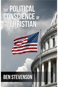 The Political Conscience of the Christian