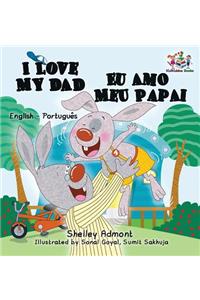 I Love My Dad Eu Amo Meu Papai