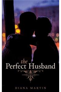 Perfect Husband