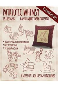 Patriotic Whimsy Hand Embroidery Patterns