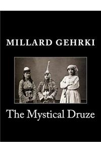 Mystical Druze