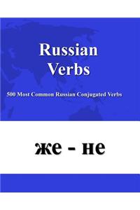Russian Verbs: 500 Most Common Russian Conjugated Verbs