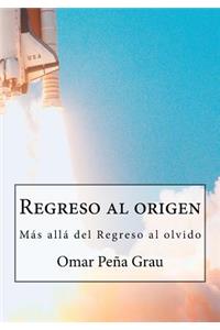 Regreso Al Origen