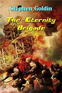 Eternity Brigade (Large Print Edition)