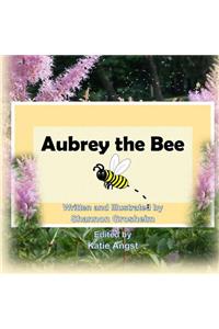 Aubrey the Bee