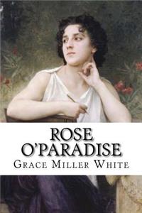 Rose O'Paradise