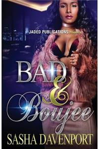 Bad and Boujee