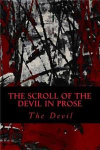 The Scroll of the Devil in Prose