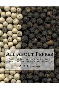 All About Pepper