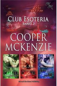 Club Esoteria Band 2