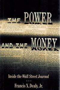 The Power and the Money: Inside the Wall Street Journal