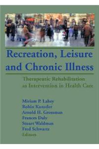 Recreation, Leisure and Chronic Illness