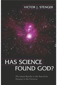 Has Science Found God?