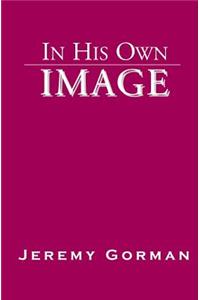 In His Own Image