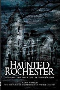 Haunted Rochester