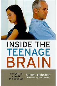 Inside the Teenage Brain