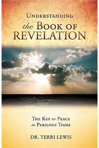 Understanding the Book of Revelation