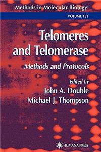 Telomeres and Telomerase: Methods and Protocols