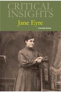 Critical Insights: Jane Eyre