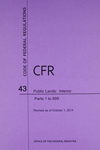 Code of Federal Regulations Title 43, Public Lands