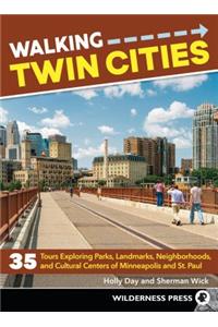 Walking Twin Cities