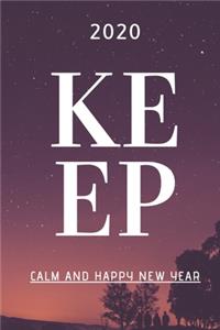 Keep Calm and happy new year