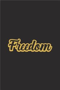 Freedom