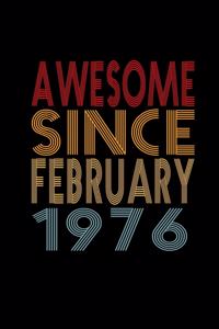 Awesome Since February 1976