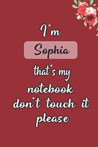 I'm Sophia that's my notebook don't touch it please customized pink gift name Notebook / Journal 6x9 Ruled Lined 120 Pages
