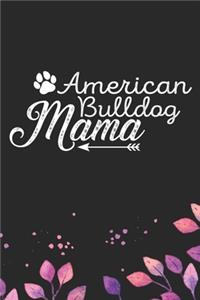 American Bulldog Mama