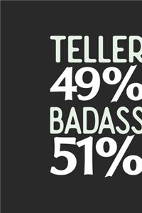 Teller 49 % BADASS 51 %