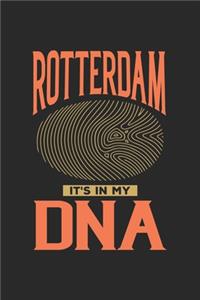 Rotterdam Its in my DNA