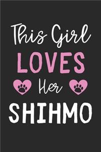 This Girl Loves Her ShihMo