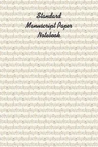 Standard Manuscript Paper Notebook