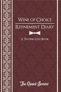 Wine Refinement Diary