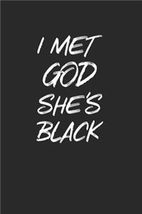 I Met God She's Black
