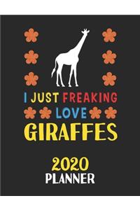 I Just Freaking Love Giraffes 2020 Planner
