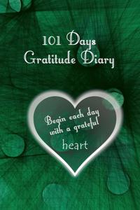 101 Days Gratitude Diary