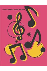 Plan to the Beat of Your Own Drum