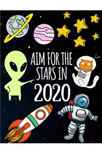 Aim For The Stars In 2020