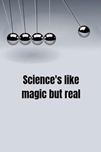 Science's like magic but real