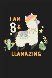 I Am 8 & Llamazing Cute Funny 8th Birthday Llama