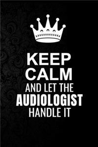 Keep Calm and Let the Audiologist Handle It