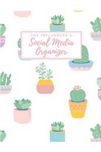 The Influencer's Social Media Organizer