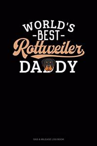 World's Best Rottweiler Daddy
